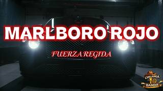 Fuerza Regida - Marlboro Rojo (Letra - Lyrics)