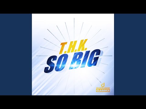 THK - Something Wonderful, Pt. 2 (Remastered)
