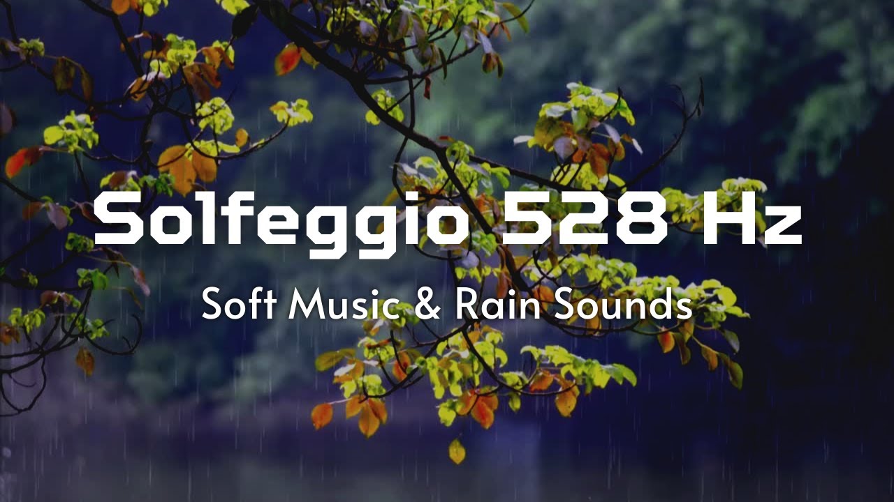 Binaural 528 Hz Best Solfeggio Frequency - Deep Sleep - Gentle Rain and ...