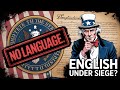 Why the US Has No National Language