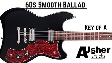 60s Smooth Ballad Guitar Backing Track Jam in A major