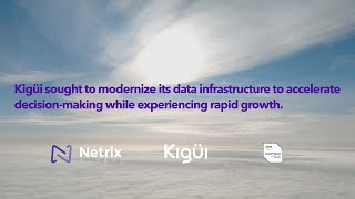Kigüi modernizes data infrastructure to improve customer service and reduce food waste