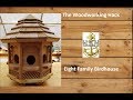 Building an eight sided birdhouse