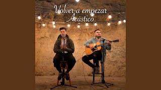 Volver a Empezar (Acústico) - Naim Darrechi