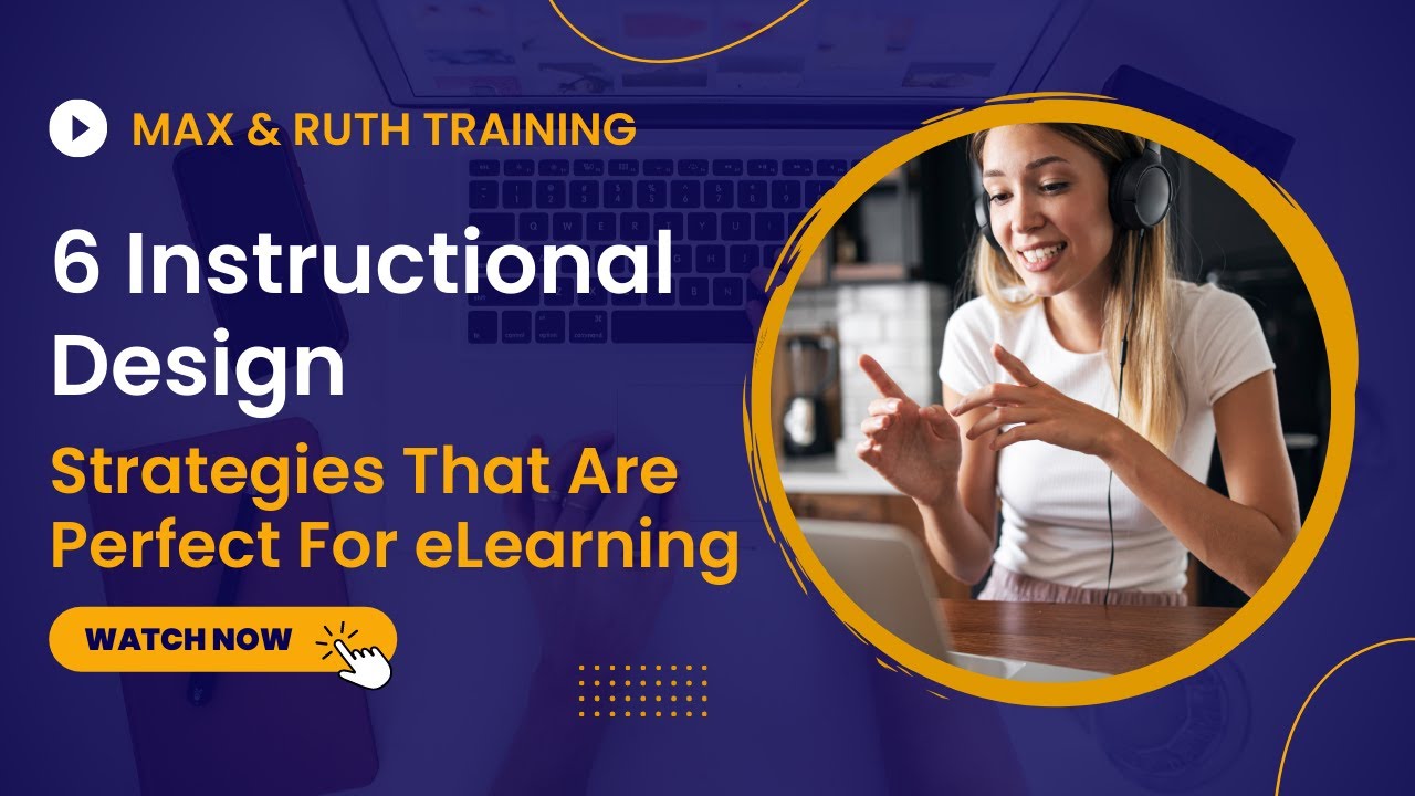 6 Instructional Design Strategies That Are Perfect For eLearning - YouTube