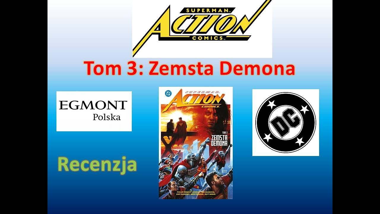 Superman Action Comics. Zemsta demona. Tom 3 - recenzje komiksów 2025 # 99