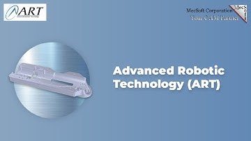 MecSoft User Spotlight: Advanced Robotic Technology (ART)