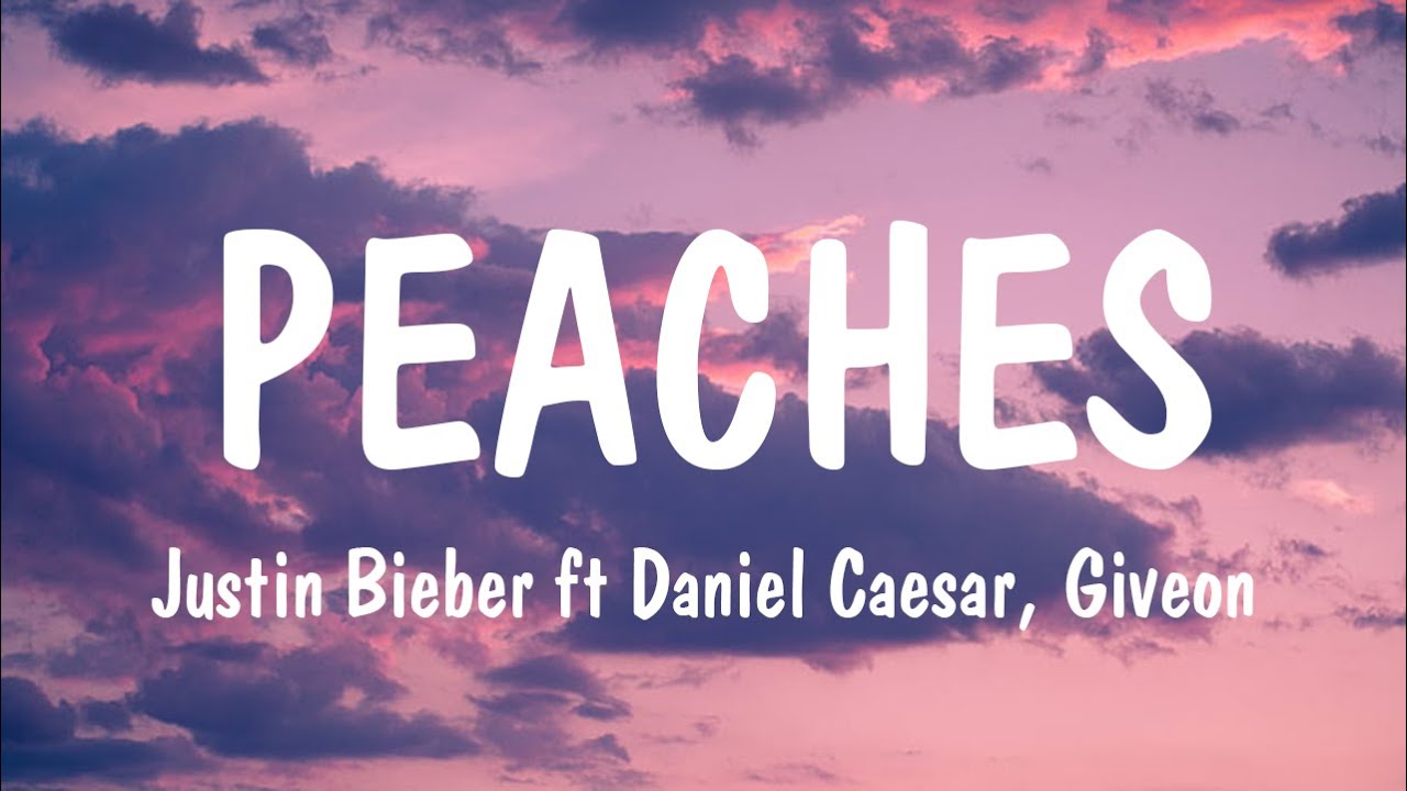 Justin Bieber Peaches ft. Daniel Caesar, Giveon Harry Styles