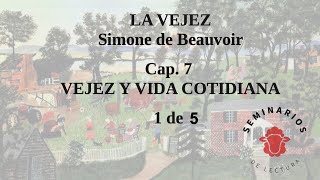 LA VEJEZ - 55 Cap. 7 VEJEZ Y VIDA COTIDIANA (20240320)