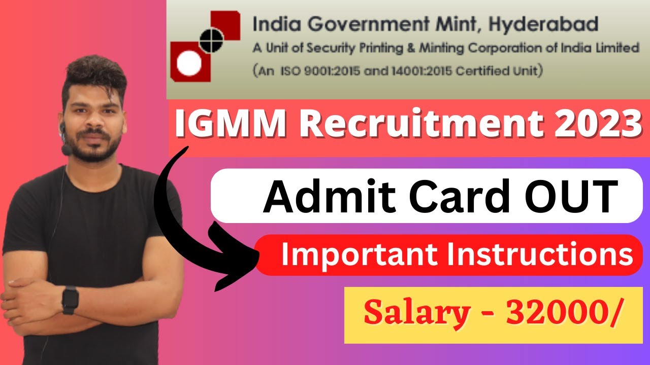 India Government Mint, Hyderabad Admit Card OUT IGM Hyderabad