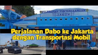 Perjalanan dari Dabo Singkep ke Jakarta dengan Transportasi Mobil