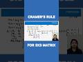Cramer's Rule: 3x3 Matrix Determinant Method | JEE | NDA | CUET