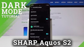 How to Activate Color Inversion in SHARP Aquos S2 - Eye Comfort Mode