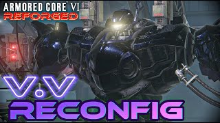 UPGRADING V.V RECONFIG | AC REFORGED - Armored Core 6