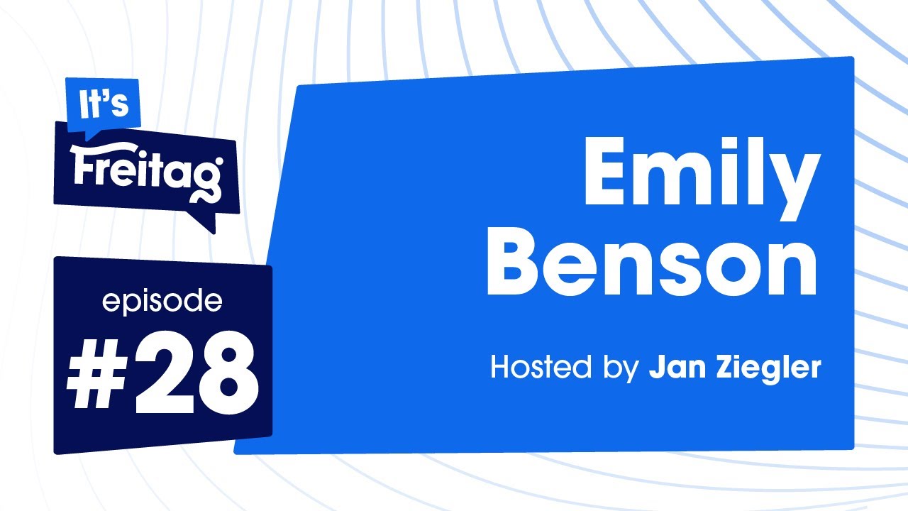 It’s Freitag Podcast – Ep 28: Emily Benson, How Bensonwood is Solving the Skilled Labor Shortage