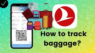 How to track baggage in Turkish Airlines?