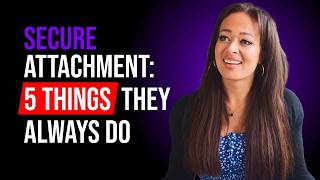 Secure People Do THESE 5 Things in Relationships & Were Parented THIS WAY 🛡️❤️👨‍👩‍👧‍👦