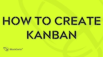 How to create Kanban