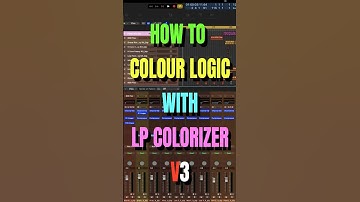 HOW TO COLOUR LOGIC PRO WITH LP COLORIZER V3