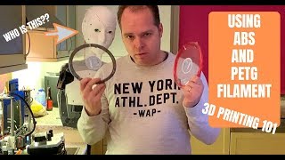 How to use PETG and ABS -  3D printing 101