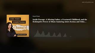 Inside Passage: A Missing Father, a Fractured Childhood, and the Redemptive Power of Music featuring