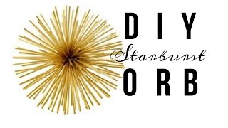 DIY 3D Starburst Orb - Gold Accent Decor !