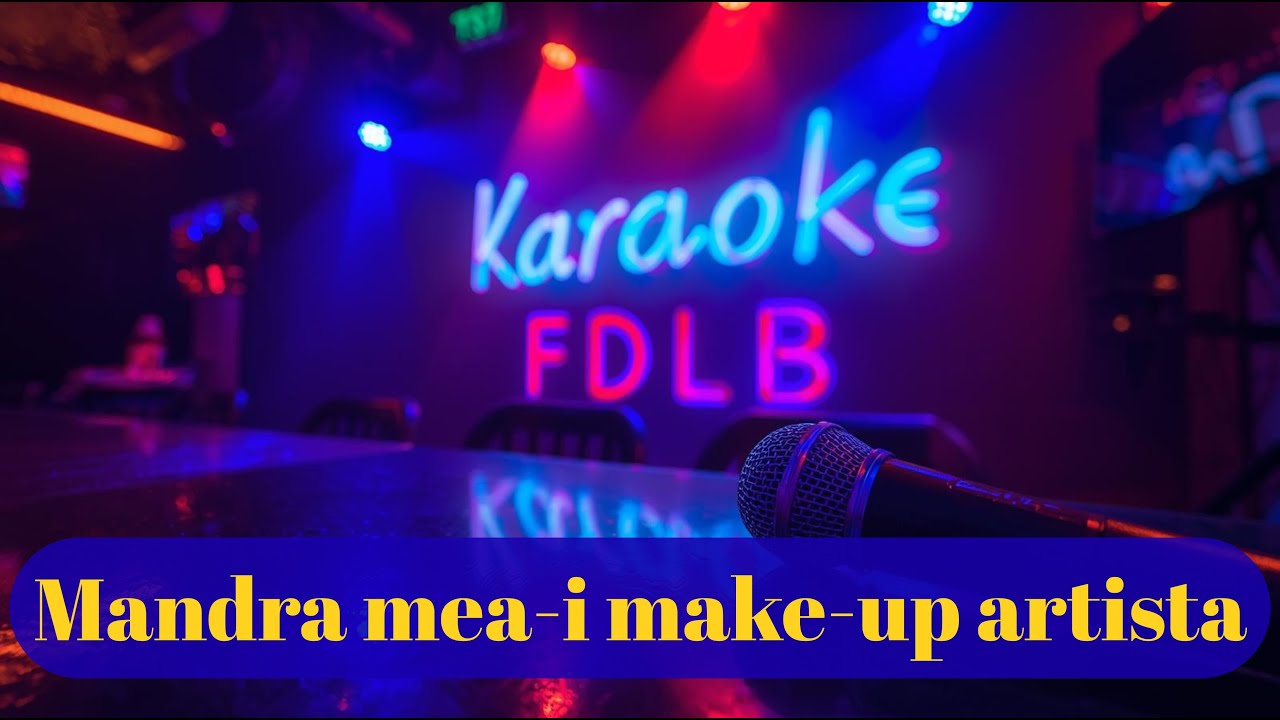 Mandra mea-i make-up artista /Karaoke//Versuri//Negative//Populara/Ardeal/Moldova/Doine/Manele