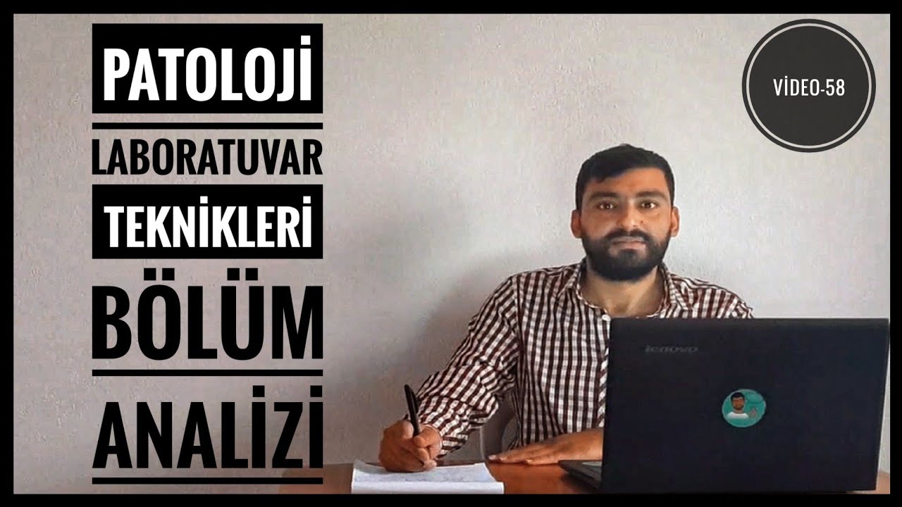 PATOLOJİ LABORATUVAR TEKNİKLERİ BÖLÜM ANALİZİ-  ATAMA SAYI VE PUANLARI (MESLEK ANALİZLERİ VİDEO -58)