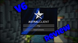 NEW! Astral Client V6 Review (MCBE)