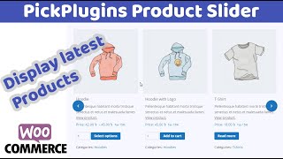 Pickplugins Product Slider - Display Latest Products
