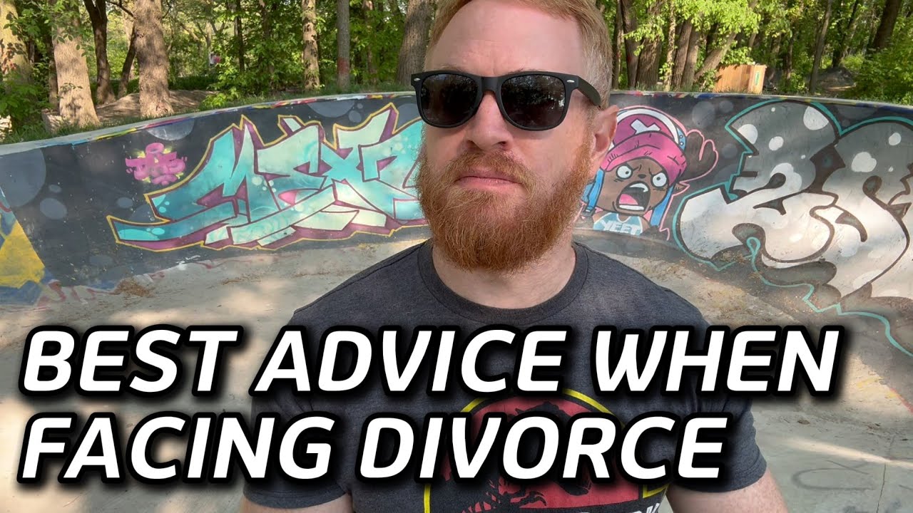 Best Advice When Facing Divorce