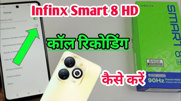 infinix smart 8 hd call recording setting / infinix smart 8 hd call recorder setting/call recording