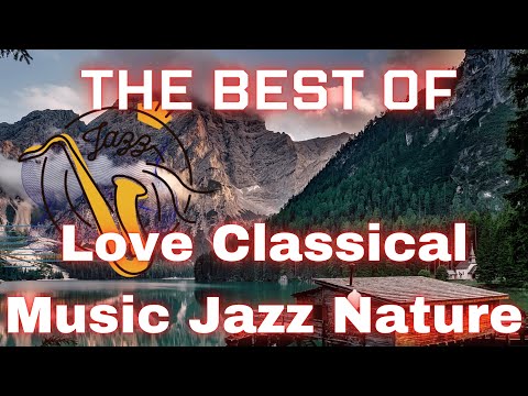 Love Classical Music (Jazz Weekend)