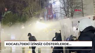 Kocaeli’deki izinsiz gösterilerde gözaltına alınan 69 kişiden 4’ü tutuklandı