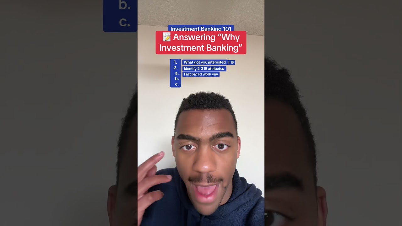 Answering - “Why Investment Banking?”