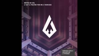 RÜFÜS DU SOL - Say A Prayer For Me (MK Remix)