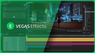 What's new in VEGAS Effects?