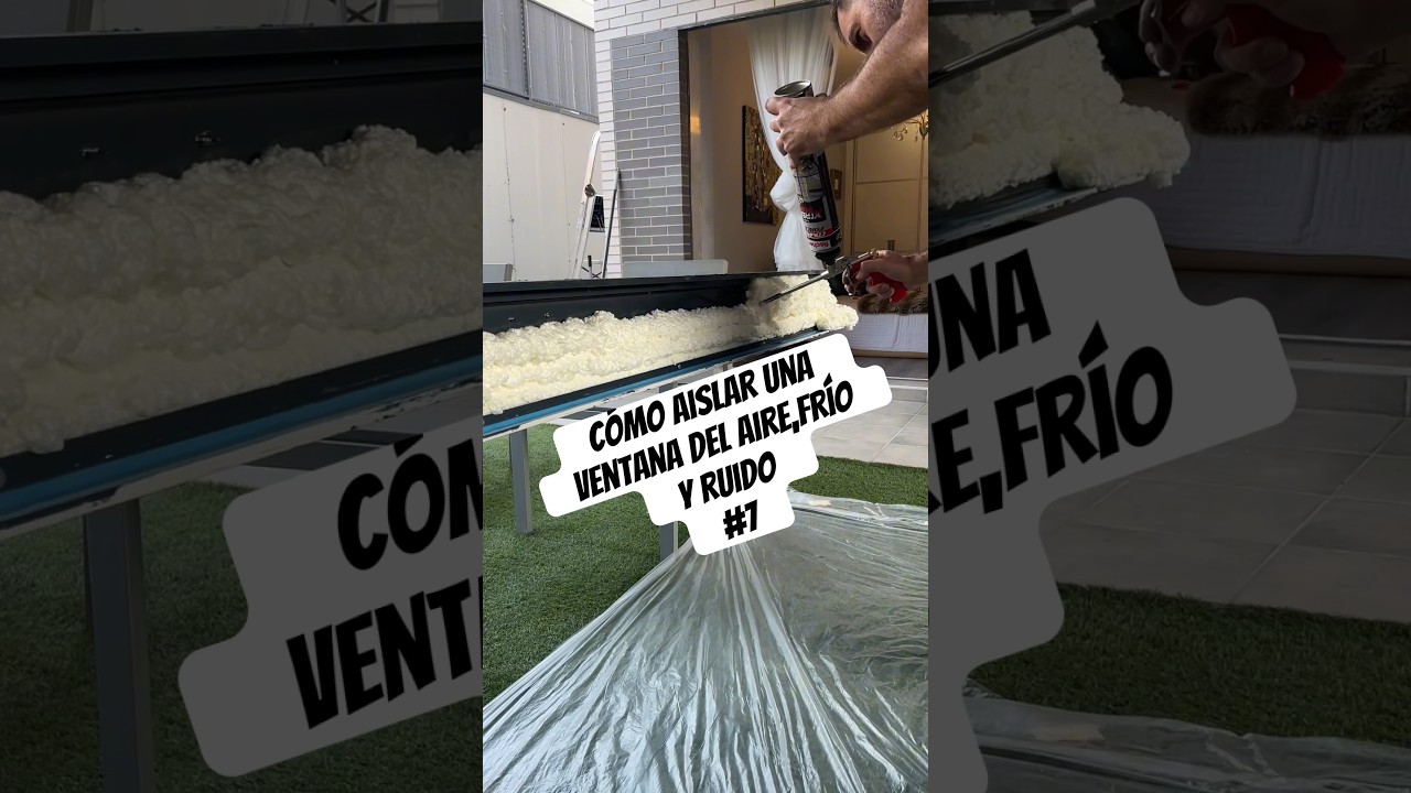 Vídeo tutorial: aislar una ventana del frío, calor y ruido de forma fácil y  económica