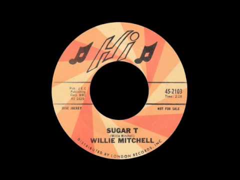 Willie Mitchell - Sugar T