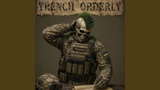 Контракт - TRENCH ORDERLY