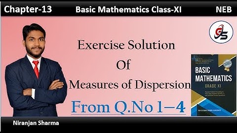 Exercise of Measure of Dispersion from Q. no 1-4. | Class 11 | NEB | Get Solution |Niranjan Sharma|