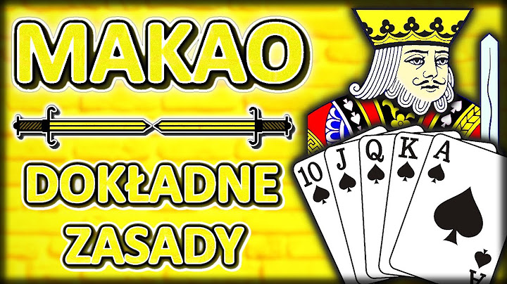 Jak grać w MAKAO? - Dokładny poradnik z przykładami!