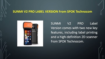 SUNMI V2 PRO Label Version from SPOK Technocom