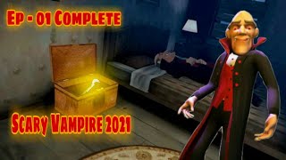 Scary Vampire 2021 - Full GamePlay Walkthrough : Episode 1 Complete  (Android,iOS) screenshot 3