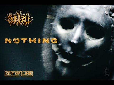 Watch Sunfall - Nothing (Official Music Video) on YouTube Watch Sunfall - Nothing (Official Music Video) on YouTube