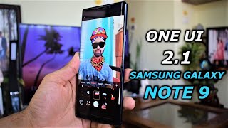 ONE UI 2.1 update for Samsung Galaxy Note 9 is finally here - Major features