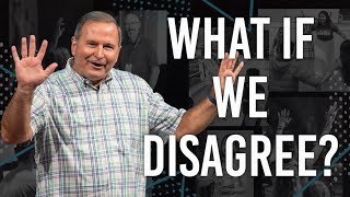 What If We Disagree? | Part 5 - Life in the Body of Christ | Romans 14