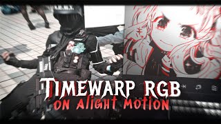 timewarp rgb - alight motion tutorial