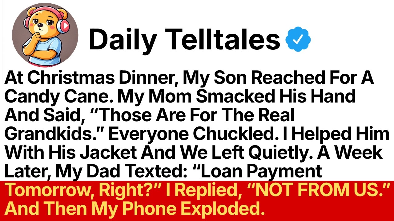 At Christmas, My Son Reached For A Candy Cane. My Mom Smacked His Hand And Said...