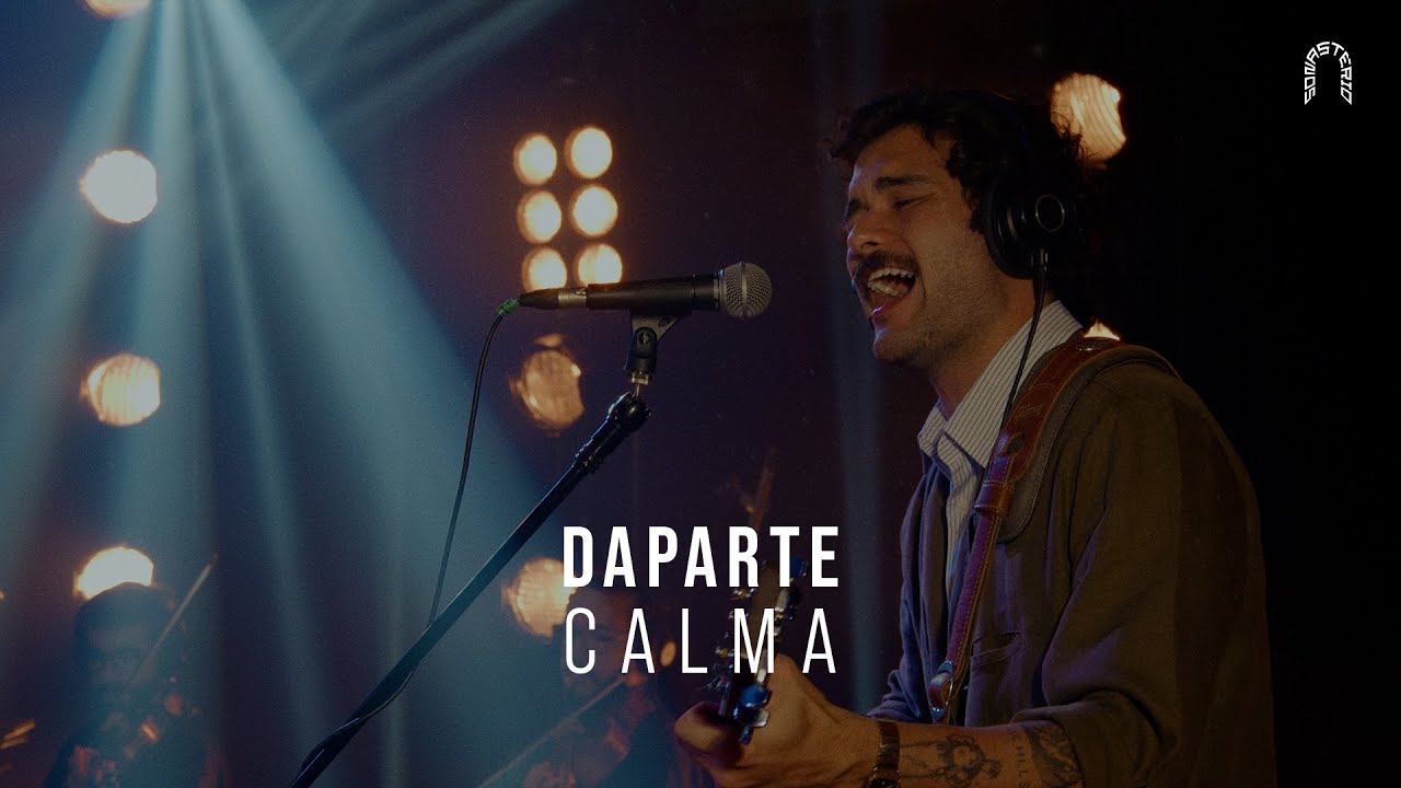 Daparte - Calma | Sonastério ilumina